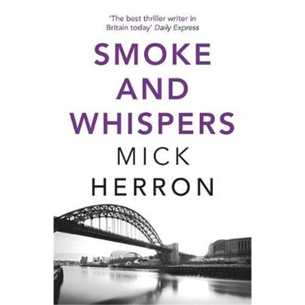 Smoke and Whispers (Paperback) - Mick Herron